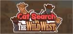 Cat Search In The Wild West